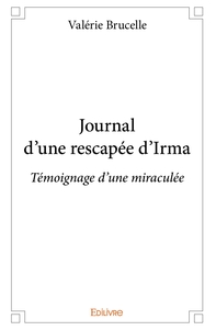 Journal d'une rescapée d'Irma