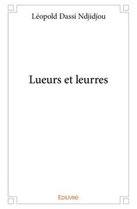 Lueurs et leurres