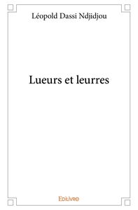 Lueurs et leurres