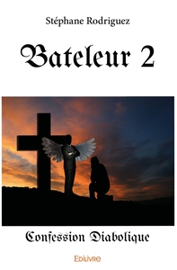 Bateleur - Tome 2