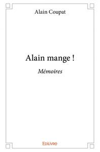 Alain mange !