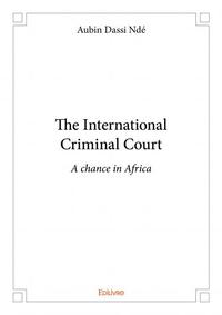 The international criminal court