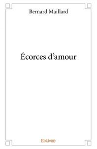 écorces d'amour