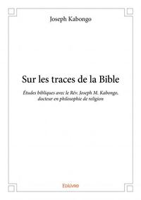 Sur les traces de la bible