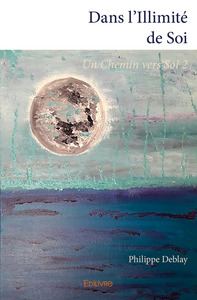 Dans l'illimité de soi