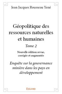 Géopolitique des ressources naturelles et humaines