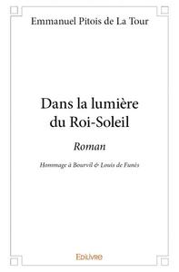 Dans la lumière du roi soleil