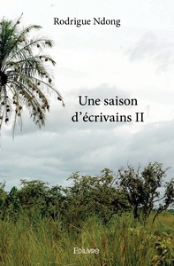 Une saison d'écrivains II