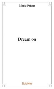 Dream on