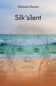Silk'silent