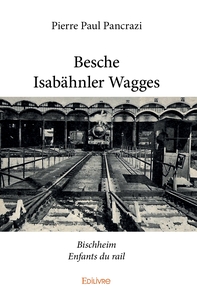 Besche Isabähnler Wagges
