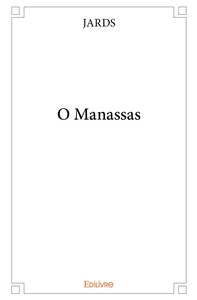 O Manassas