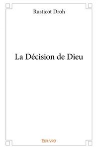 La décision de dieu