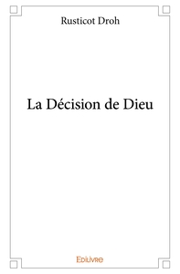 La Décision de Dieu