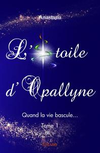 L’étoile d’opallyne