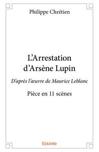 L'arrestation d'arsène lupin