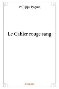 Le cahier rouge sang
