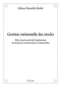 Gestion rationnelle des stocks