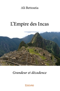L'Empire des Incas
