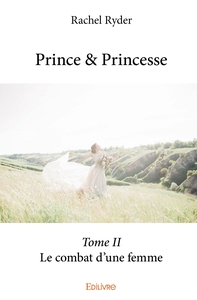 Prince & Princesse - Tome 2