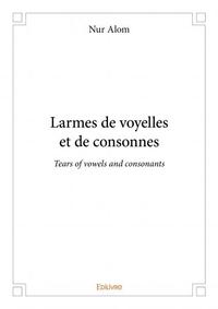 Larmes de voyelles et de consonnes