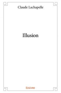 Illusion