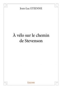 à vélo sur le chemin de stevenson