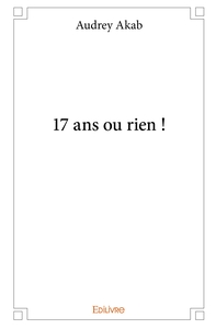 17 ans ou rien !