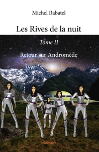Les Rives de la nuit - Tome 2
