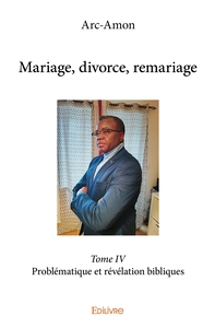 Mariage, divorce, remariage - Tome 4