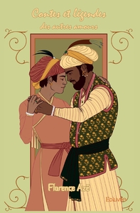 Contes et légendes des autres amours