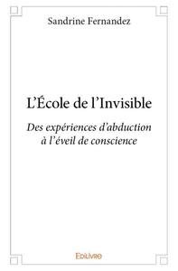 L'école de l'invisible