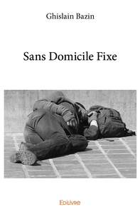 Sans Domicile Fixe