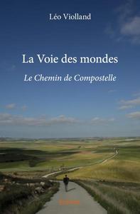 La voie des mondes