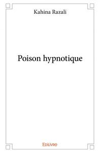Poison hypnotique