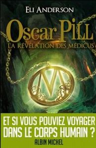 Oscar Pill - tome 1