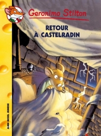 Geronimo Stilton T40 Retour à Castel Radin