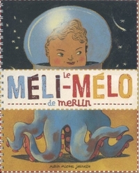 LE MELI-MELO DE MERLIN