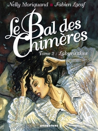 Le Bal des Chimères - Tome 02