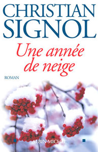 UNE ANNEE DE NEIGE