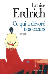 CE QUI A DEVORE NOS COEURS