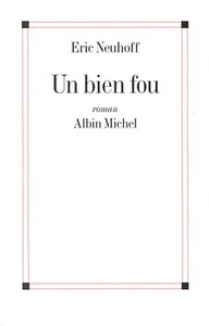 Un bien fou