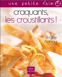 Craquants, les croustillants !