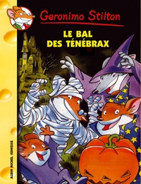 Geronimo Stilton T23 Le Bal de Ténébrax