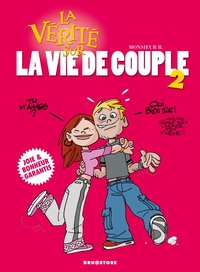 La vérité sur la vie de couple - le retour