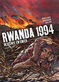 Rwanda 1994 - Tome 01