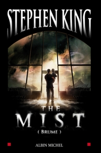 THE MIST - (BRUME)