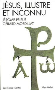 Jésus, illustre et inconnu