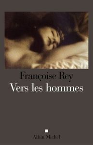 Vers les hommes