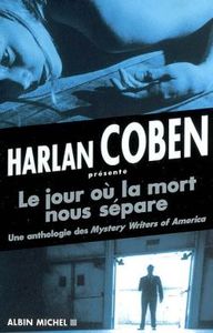 Le Jour où la mort nous sépare